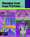 Managing Cover Crops Profitably