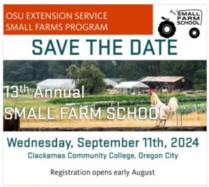 Registration for Small Farm School 2024 opens on August 1st.